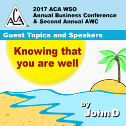 2017 AWC -  John D - Knowing that you are well (CD not available; download only)