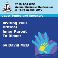 2018 AWC - David McB - Inviting Your Critical Parent To Dinner (CD not available; download only)