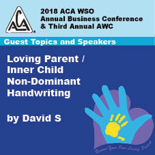 2018 AWC -David S - Loving Parent/Inner Child Non- Dominant Handwriting (CD not available; download only)